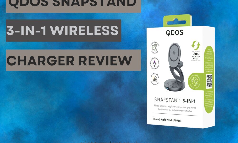 QDOS SnapStand 3 in 1 Wireless Charger Review