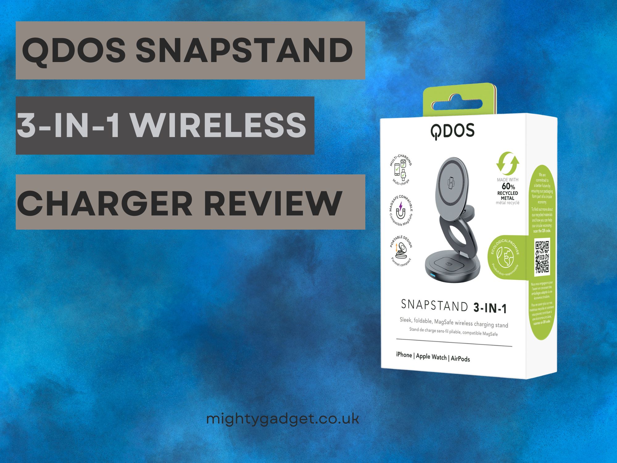 QDOS SnapStand 3 in 1 Wireless Charger Review