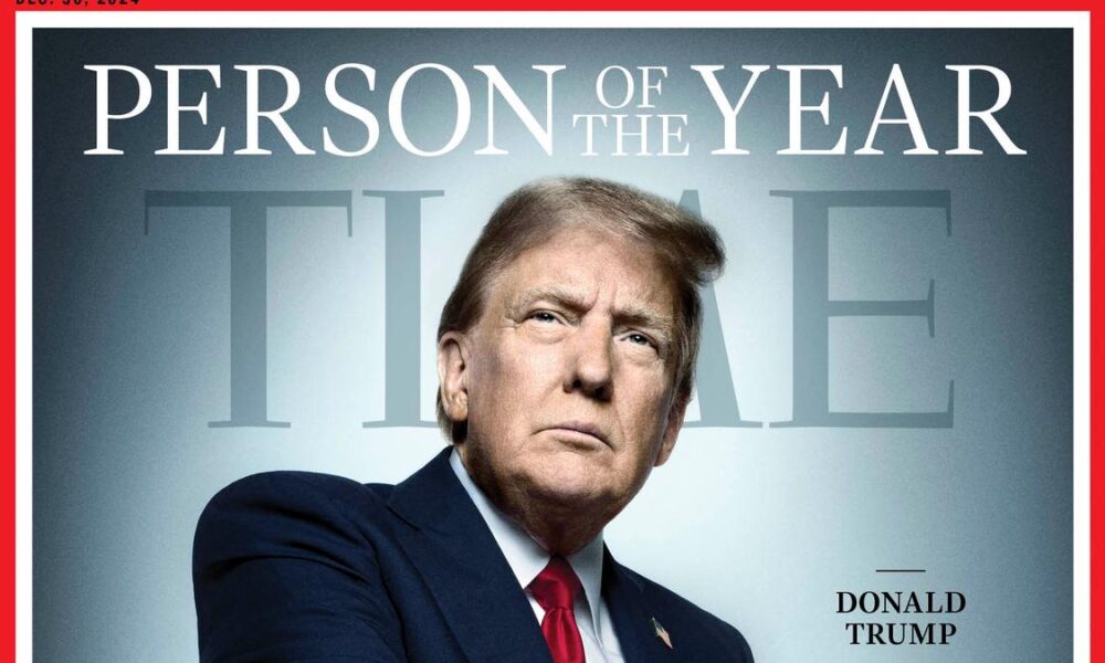 Times magazine names Donald Trump as ‘Person of the Year’ for 2024