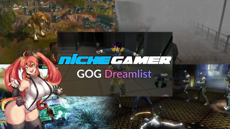 Niche Gamer Dreamlist