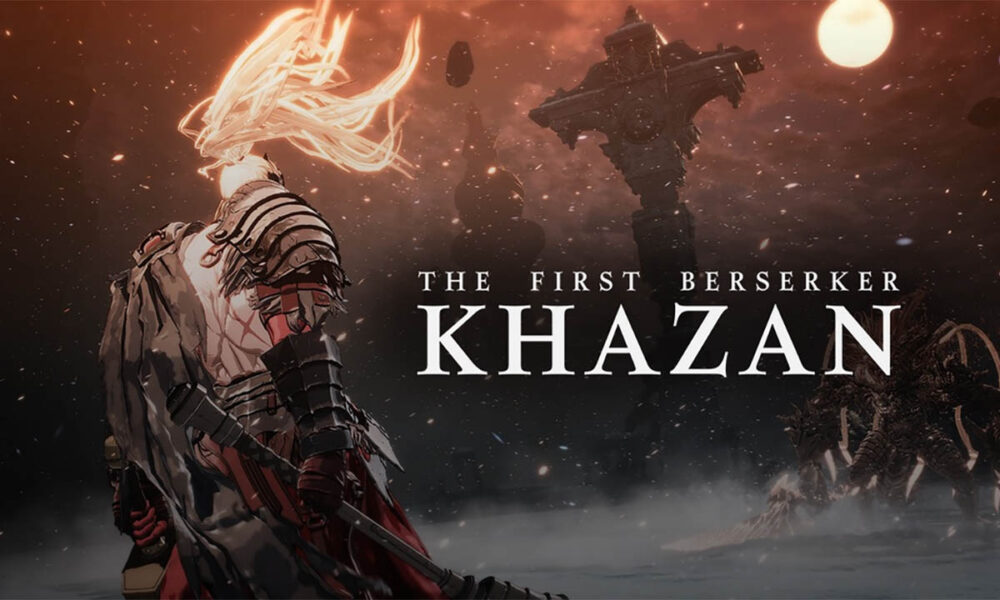 The First Berserker: Khazan Preview